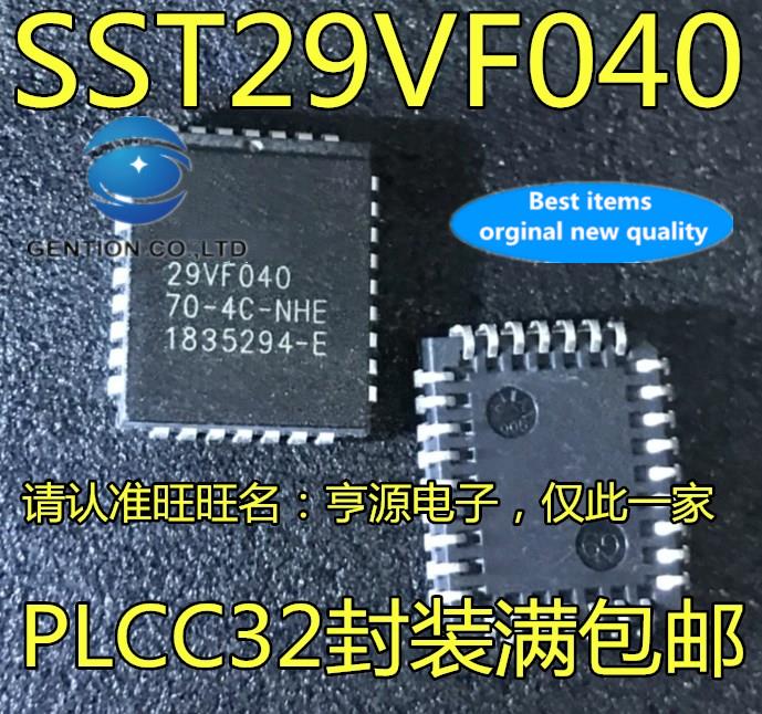 10pcs 100% orginal new   SST29VF040 SST29VF040-70-4C-NHE AT29C040A-90JU JC JI PLCC32